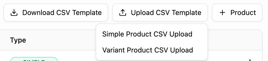 The own-products toolbar in YoPrint: Download CSV Template, and Upload CSV Template open on Simple Product CSV Upload and Variant Product CSV Upload.