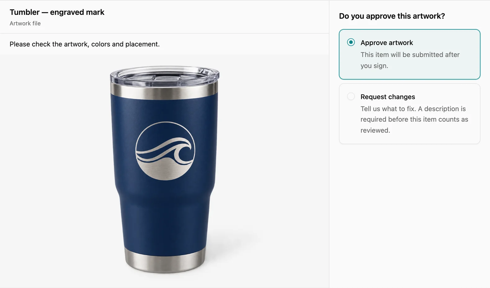Customer Portal artwork review for an engraved tumbler, with Approve artwork selected.