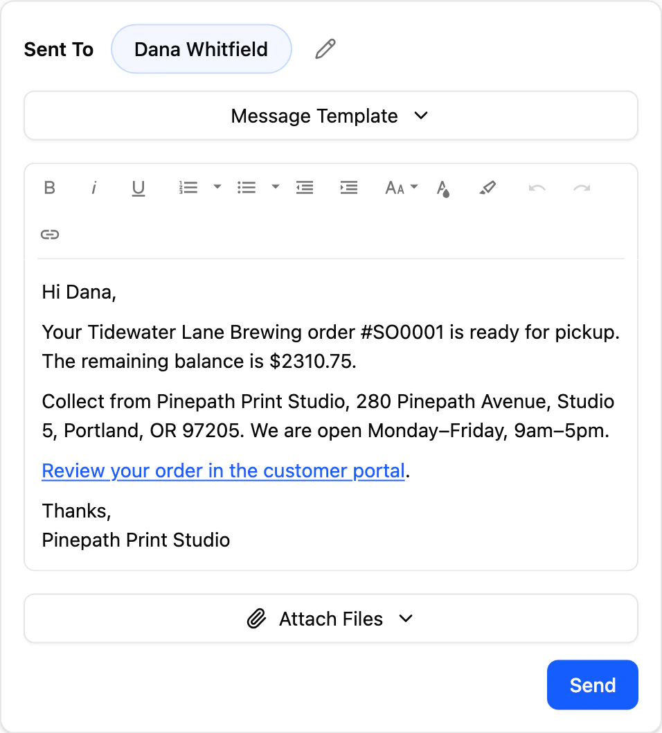The Ready For Collection template chosen in the Customer Message composer on order #SO0001, filled in for Dana Whitfield: your Tidewater Lane Brewing order #SO0001 is ready for pickup, remaining balance $2310.75, signed Pinepath Print Studio.